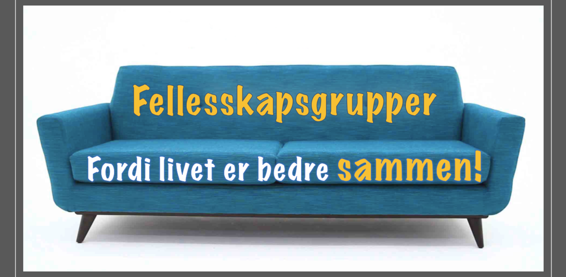 Fellesskapsgrupper
